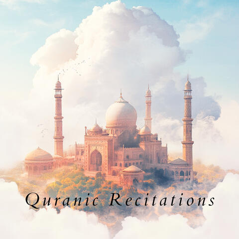 Quranic Recitations