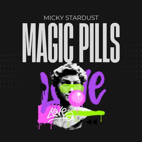 Magic Pills