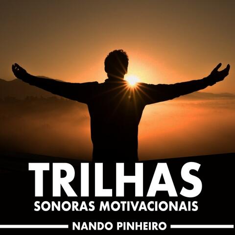 Trilhas Sonoras Motivacionais