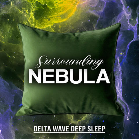 Surrounding Nebula