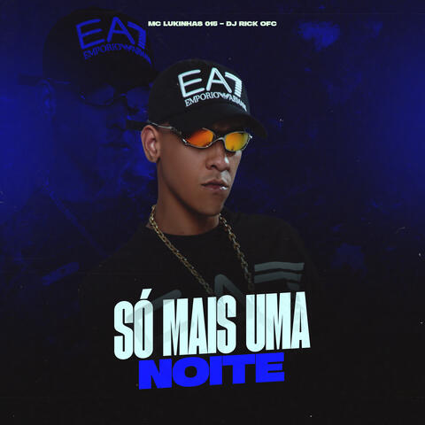 So Mais Uma Noite
