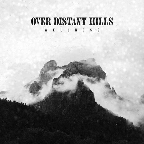 Over Distant Hills