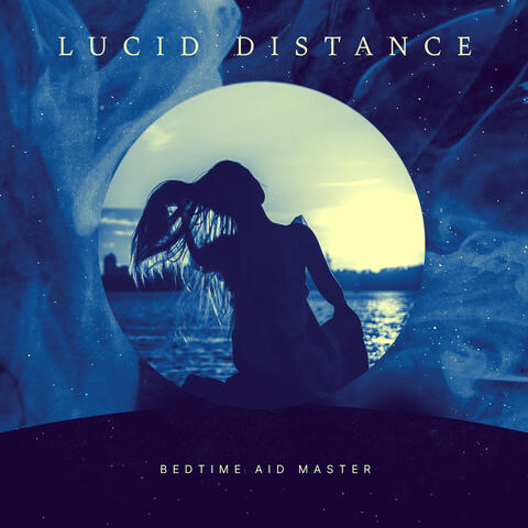 Lucid Distance