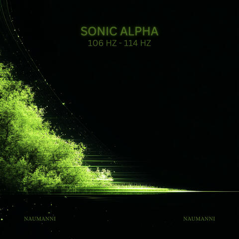 Sonic Alpha 106 Hz - 114 Hz