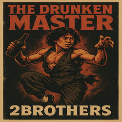 The Drunken Master