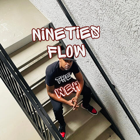 Nineties Flow