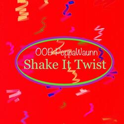 Shake It Twist