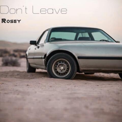 Don’t Leave
