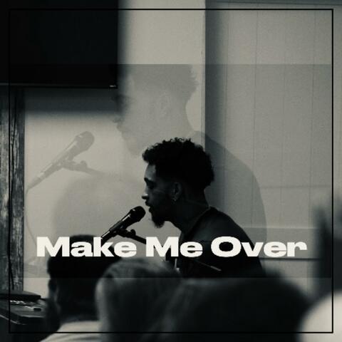 Make Me Over