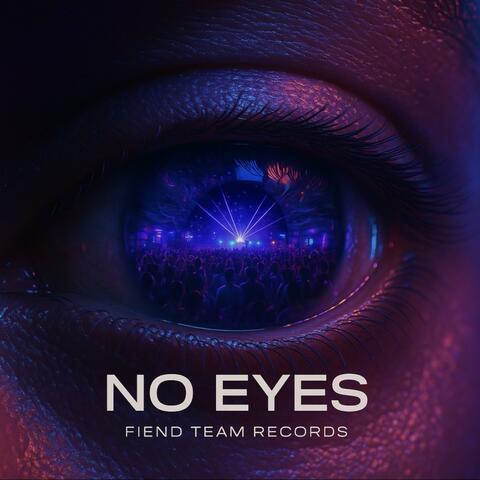 No Eyes