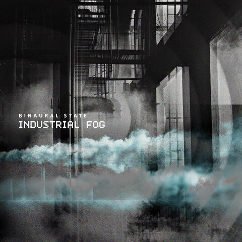 Industrial Fog