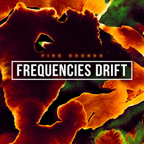 Frequencies Drift