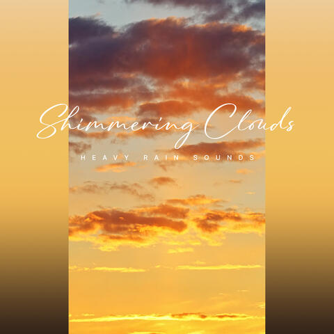 Shimmering Clouds