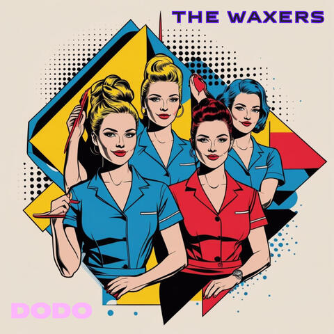 THE WAXERS