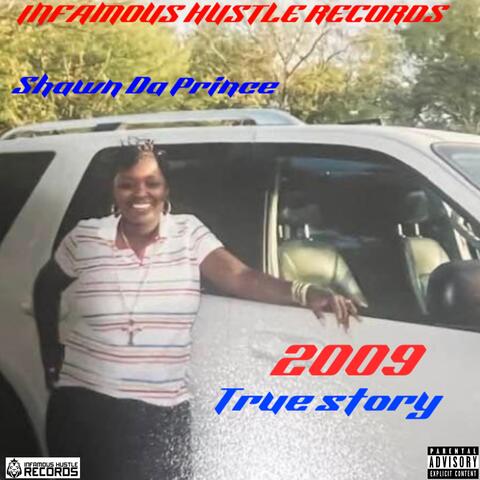 2009 True Story