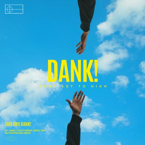 DANK!