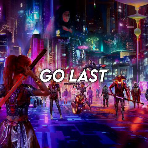 Go Last