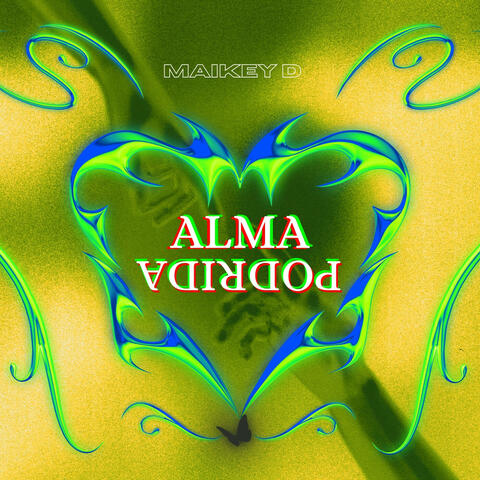 Alma Podrida