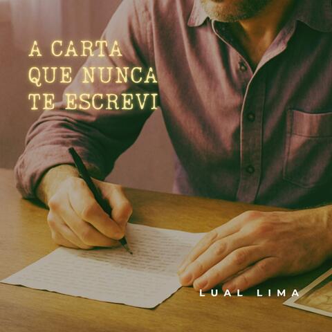 A carta que nunca te escrevi