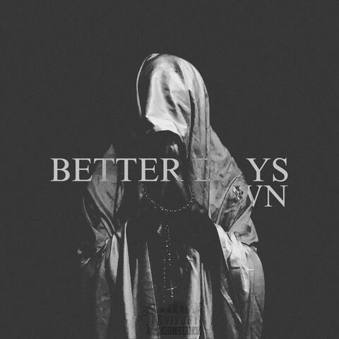 Better Days