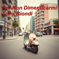 Per Non Dimenticarmi