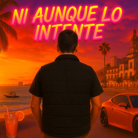 Ni aunque lo intente
