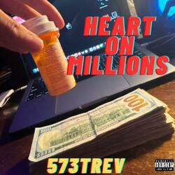 Heart On Millions