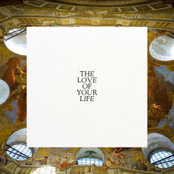 the love of your life