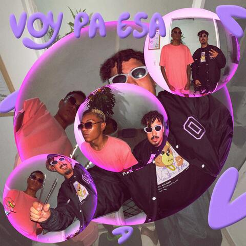 Voy pa esa