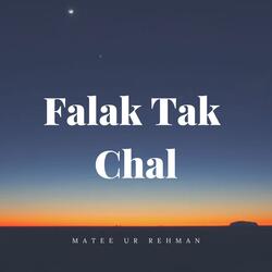 Falak Tak Chal