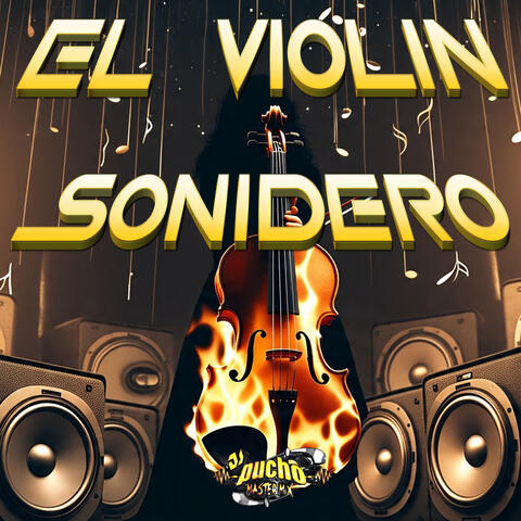 El Violín Sonidero