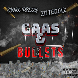 Gass & Bullets