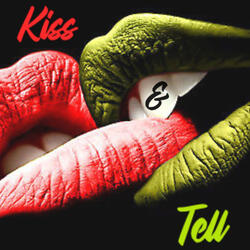 Kiss & Tell