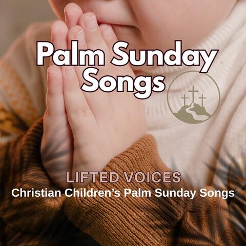Palm Sunday Songs