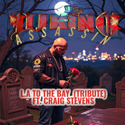 L.A To The Bay Tribute
