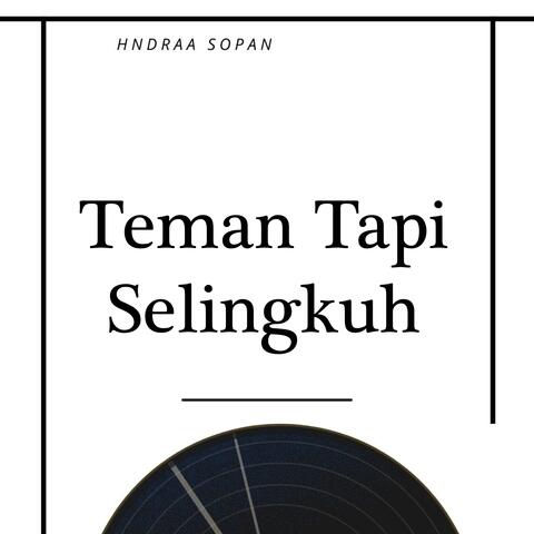 Teman Tapi Selingkuh