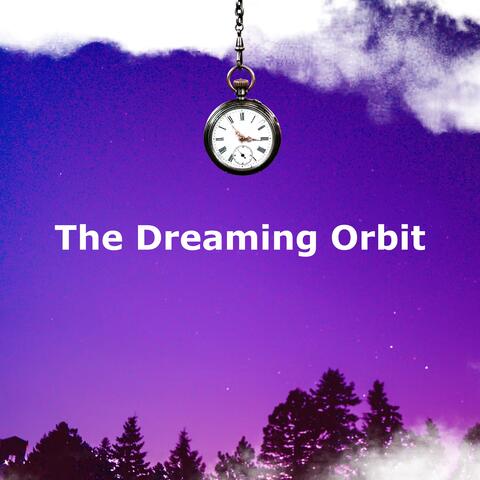 The Dreaming Orbit