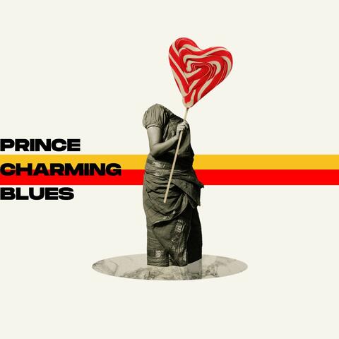 Prince charming blues