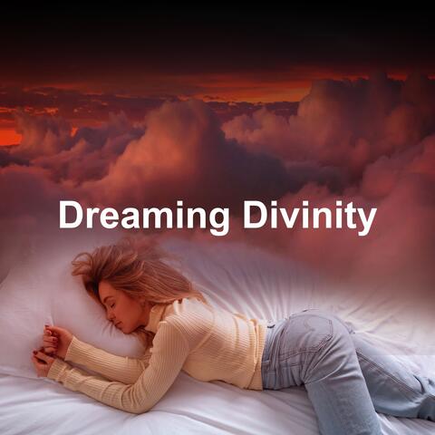 Dreaming Divinity