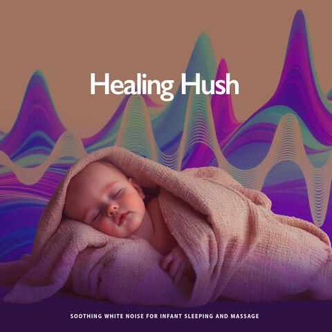 Healing Hush