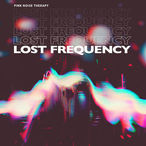 Lost Frequency