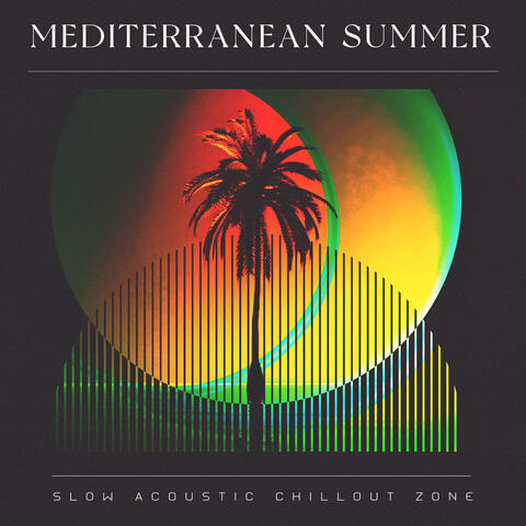 Mediterranean Summer