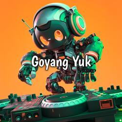 Goyang Yuk