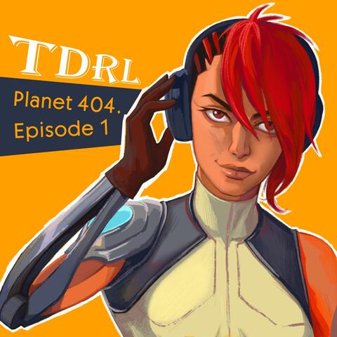 Planet 404. Episode 1: OST: игра