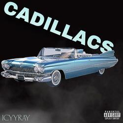 CADILLACS