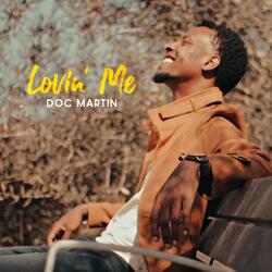 Lovin' Me