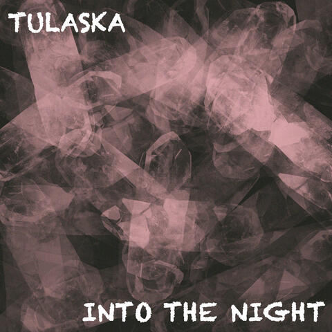 Into The Night