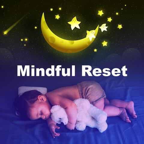 Mindful Reset