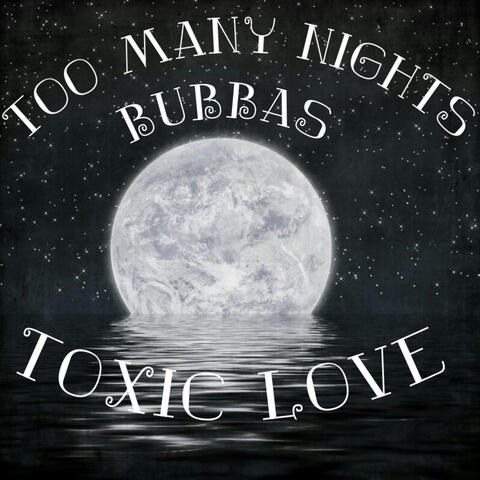 Too Many Nights