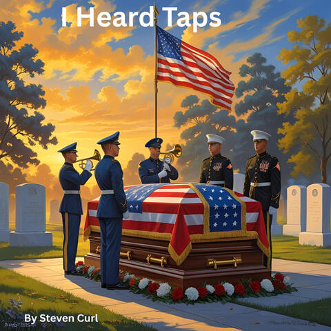 I Heard Taps